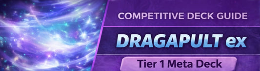 Dragapult ex Deck Guide - Pokemon TCG