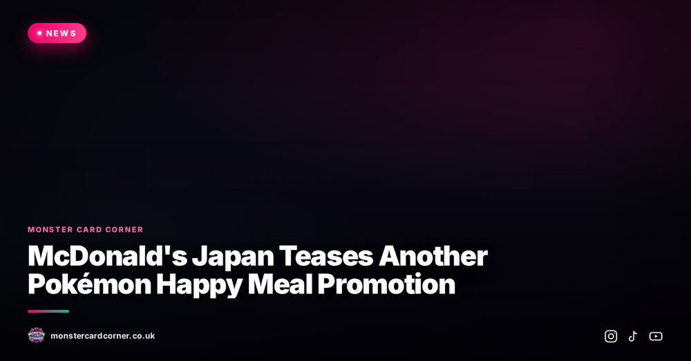 McDonald's Japan Teases Another Pokémon Happy Meal Promotion