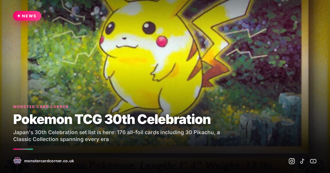 Pokemon TCG 30th Celebration: Full Japanese Set List Drops with 176 Cards, 30 Pikachu, and a Classic Collection