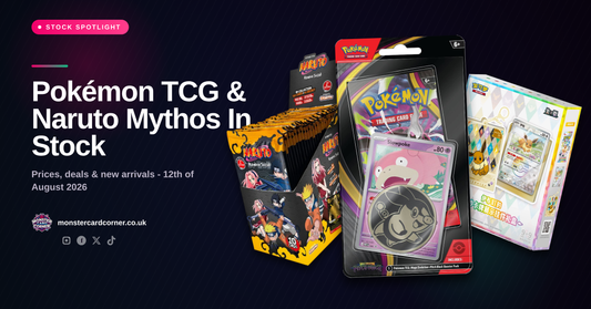 Pokémon TCG & Naruto Mythos In Stock (August 2026): Prices, Deals & New Arrivals