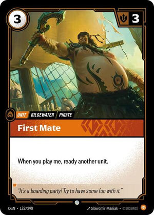 Riftbound - Origins - First Mate - 132/298 - Common