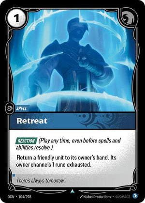 Riftbound - Origins - Retreat - 104/298 - Uncommon