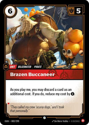 Riftbound - Origins - Brazen Buccaneer - 002/298 - Common