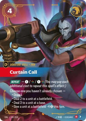 Riftbound - Unleashed - Curtain Call - 182/219 - Epic
