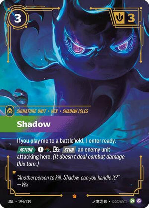 Riftbound - Unleashed - Shadow - 194/219 - Epic