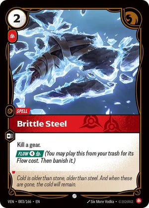 Riftbound - Vendetta - Brittle Steel - 003/166 - Common