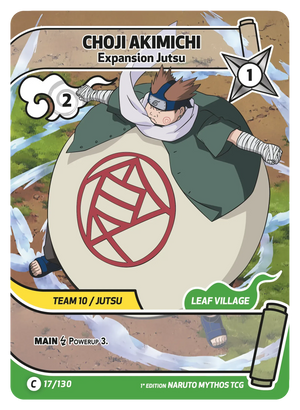 Naruto Mythos TCG - Konoha Shido - Choji Akimichi - (Expansion Jutsu) - KS-017 - Common