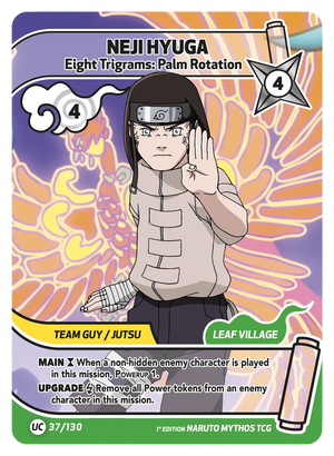 Naruto Mythos TCG - Konoha Shido - Neji Hyuga - (Eight Trigrams: Palm Rotation) - KS-037 - Uncommon