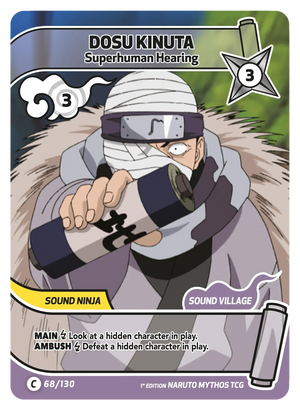 Naruto Mythos TCG - Konoha Shido - Dosu Kinuta - (Superhuman Hearing) - KS-068 - Common