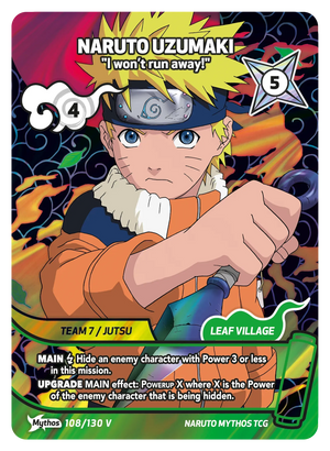 Naruto Mythos TCG - Konoha Shido - Naruto Uzumaki - (I won't run away!) - KS-108-V - Mythos
