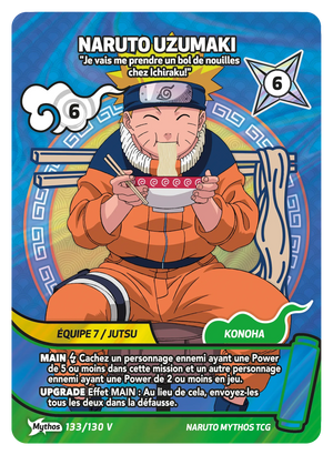 Naruto Mythos TCG - Konoha Shido - Naruto Uzumaki - (I'll get myself a bowl of noodles at Ichiraku!) - KS-133-V - Mythos