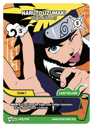 Naruto Mythos TCG - Konoha Shido - Naruto Uzumaki - (Original Team 7) - KS-145 - Mythos