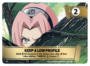 Naruto Mythos TCG - Shinobi Shiren - Keep A Low Profile - (Keep a Low Profile) - SS-006-MMS - Mythos