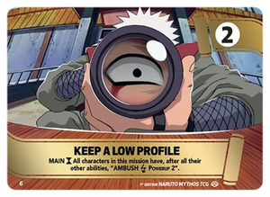 Naruto Mythos TCG - Shinobi Shiren - Keep A Low Profile - (Keep a Low Profile) - SS-006_2-MMS - Mythos