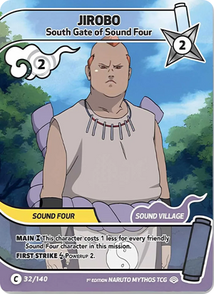 Naruto Mythos TCG - Shinobi Shiren - Jirobo - (South Gate of Sound Four) - SS-032-C - Common