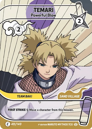 Naruto Mythos TCG - Shinobi Shiren - Temari - (Powerful Blow) - SS-049-C - Common