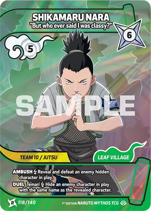 Naruto Mythos TCG - Shinobi Shiren - Shikamaru Nara - ("But who ever said I was classy?") - SS-118-R - Rare