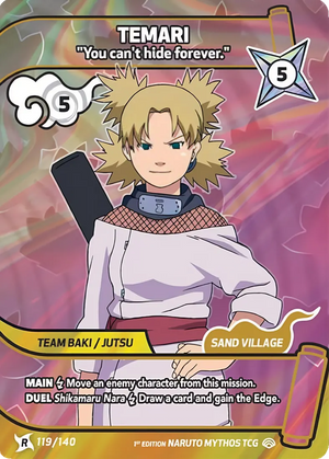 Naruto Mythos TCG - Shinobi Shiren - Temari - ("You can’t hide forever.") - SS-119-R - Rare