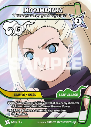 Naruto Mythos TCG - Shinobi Shiren - Ino Yamanaka - ("Get ready to tell everyone that you lost!") - SS-124-R - Rare