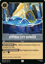Disney Lorcana TCG - Hyperia City - Hyperia City Express - 201/204 - Uncommon