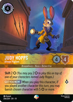 Disney Lorcana TCG - Hyperia City - Judy Hopps - Always Vigilant - 206/204 - Epic