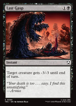 Magic The Gathering - Star Trek Commander - Last Gasp - 580 - Common