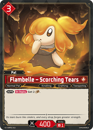Palworld TCG - Dawn of Palpagos - Flambelle - Scorching Tears - EBP01-012