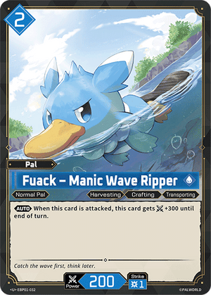 Palworld TCG - Dawn of Palpagos - Fuack - Manic Wave Ripper - EBP01-032