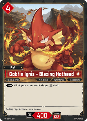 Palworld TCG - Dawn of Palpagos - Gobfin Ignis - Blazing Hothead - EBP01-003
