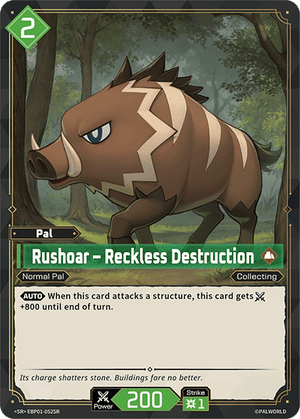 Palworld TCG - Dawn of Palpagos - Rushoar - Reckless Destruction - EBP01-052SR