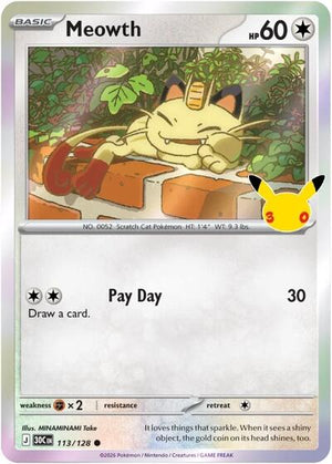 Pokemon TCG - ME: 30th Celebration - Meowth - 113/128