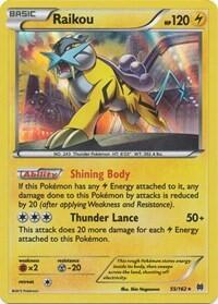 Pokemon TCG - XY - BREAKthrough - Raikou - 55/162 - Reverse Holofoil