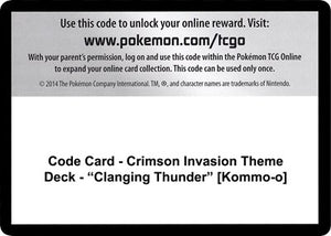 Pokemon TCG - SM - Crimson Invasion - Code Card - Crimson Invasion Theme Deck - "Clanging Thunder"