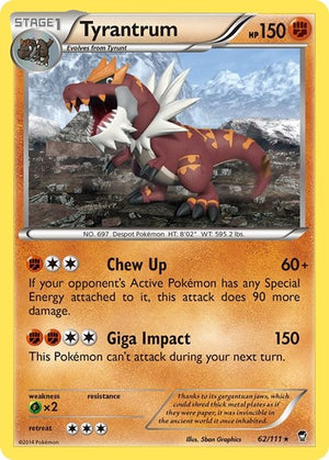 Pokemon TCG - XY - Furious Fists - Tyrantrum - 62/111