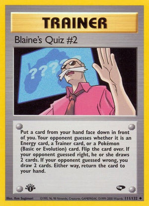 Pokemon TCG - Gym Challenge - Blaine's Quiz #2 - 111/132 - Unlimited
