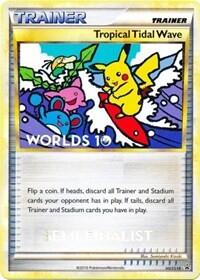 Pokemon TCG - HGSS Promos - Tropical Tidal Wave - (Worlds 10 Semi Finalist) - HGSS18 - HGSS18