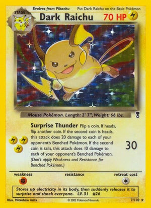 Pokemon TCG - Legendary Collection - Dark Raichu - 007/110 - Reverse Holofoil