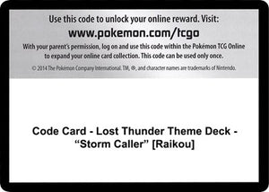 Pokemon TCG - SM - Lost Thunder - Code Card - Lost Thunder Theme Deck - "Storm Caller"