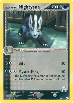 Pokemon TCG - EX Team Magma vs Team Aqua - Team Aqua's Mightyena - 15/95