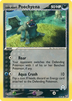 Pokemon TCG - EX Team Magma vs Team Aqua - Team Aqua's Poochyena - 55/95 - Reverse Holofoil