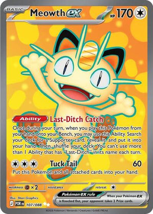 Pokemon TCG - ME03: Perfect Order - Meowth ex - 107/088 - Holofoil