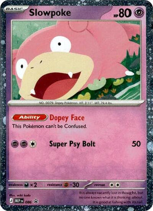 Pokemon TCG - ME: Mega Evolution Promo - Slowpoke - (Cosmos Holo) - MEP 086