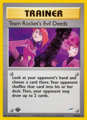 Pokemon TCG - Neo Destiny - Team Rocket's Evil Deeds - 103/105 - Unlimited