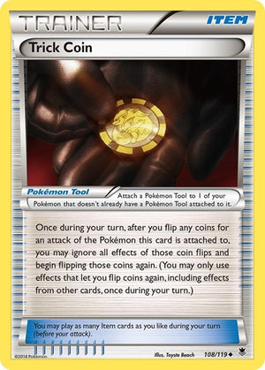 Pokemon TCG - XY - Phantom Forces - Trick Coin - 108/119 - Reverse Holofoil