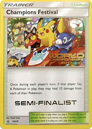 Pokemon TCG - SM Promos - Champions Festival - SM78 - (World Championships 2017) [Semi-Finalist] - SMP SM78