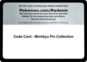 Pokemon TCG - SM Base Set - Code Card - Mimikyu Pin Collection