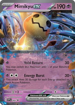 Pokemon TCG - SV: Scarlet & Violet Promo Cards - Mimikyu ex - SVP 004