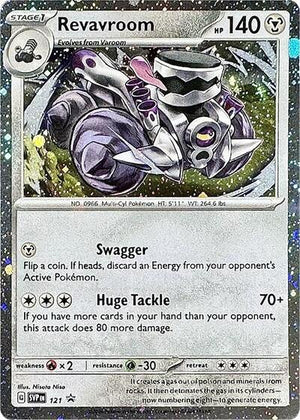 Pokemon TCG - SV: Scarlet & Violet Promo Cards - Revavroom - (Cosmos Holo) - SVP 121
