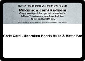 Pokemon TCG - SM - Unbroken Bonds - Code Card - Unbroken Bonds Build & Battle Box