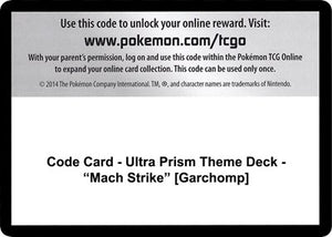 Pokemon TCG - SM - Ultra Prism - Code Card - Ultra Prism Theme Deck - "Mach Strike"